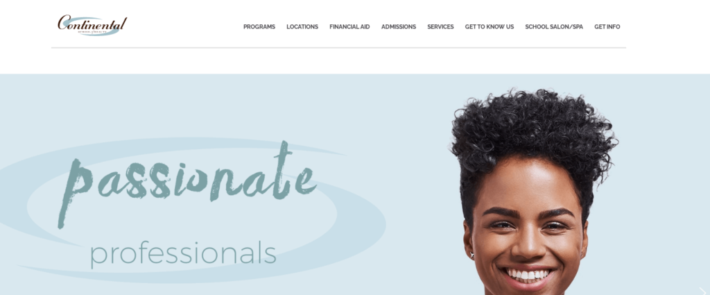 Homepage of Continental School of Beauty Culture
URL: https://continentalschoolofbeauty.edu