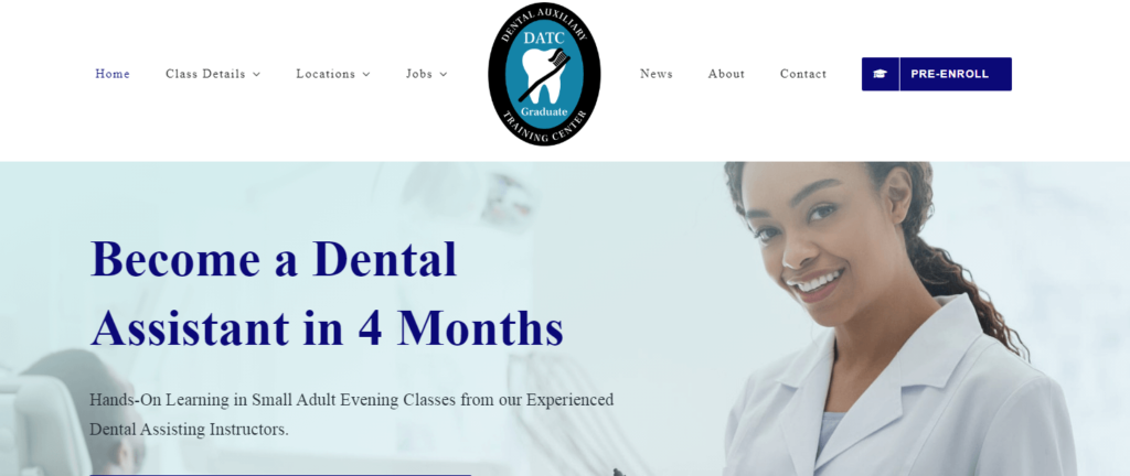 Homepage of DATC
URL: https://dentalauxiliarytrainingcenter.com