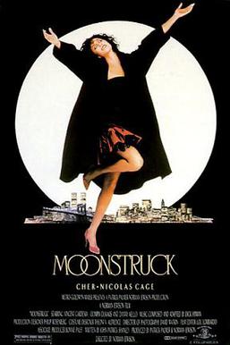 Official Movie Poster for Moonstruck / Wikipedia / Copyright belongs to  Metro-Goldwyn-Mayer
Link: https://en.wikipedia.org/wiki/File:Chermoonstruck.jpg
