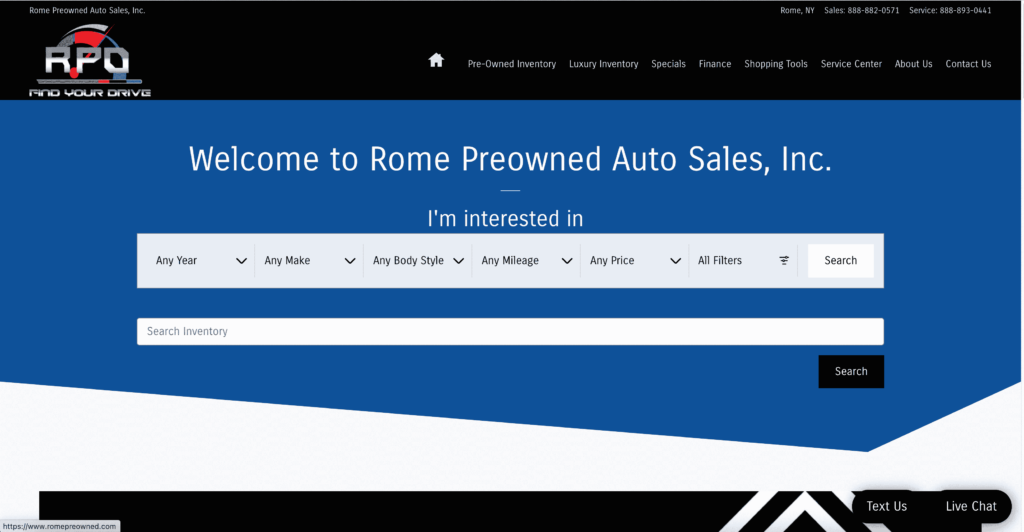 Homepage of Rome Preowned Auto Sales Inc. / romepreowned.com
Link: https://www.romepreowned.com/?utm_source=google&utm_medium=organic&utm_campaign=dagbp&gclid=EAIaIQobChMI58f19p6T_gIVZPfVCh0I4gUREBAYAiAEEgIbIPD_BwE