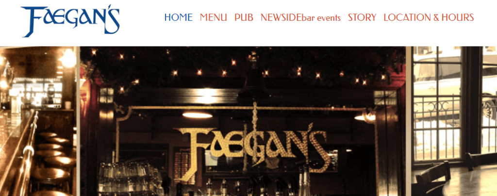 Homepage of the Faegan's Café & Pub website /
Link: https://www.faeganspub.com/