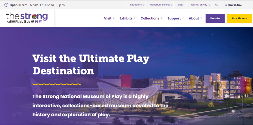 Homepage of Strong National Museum of Play / museumofplay.org