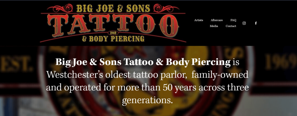 Homepage of Big Joe & Sons Tattooing website / bigjoeswp.com

Link: https://bigjoeswp.com/