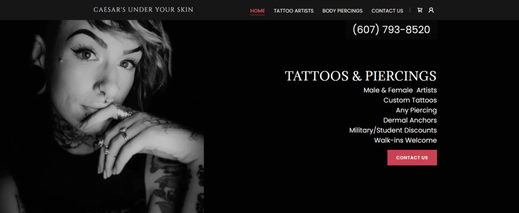 Homepage of Caesar's Under Your Skin Tattoo & Piercing website / underyourskinnewyork.com

Link: https://underyourskinnewyork.com/