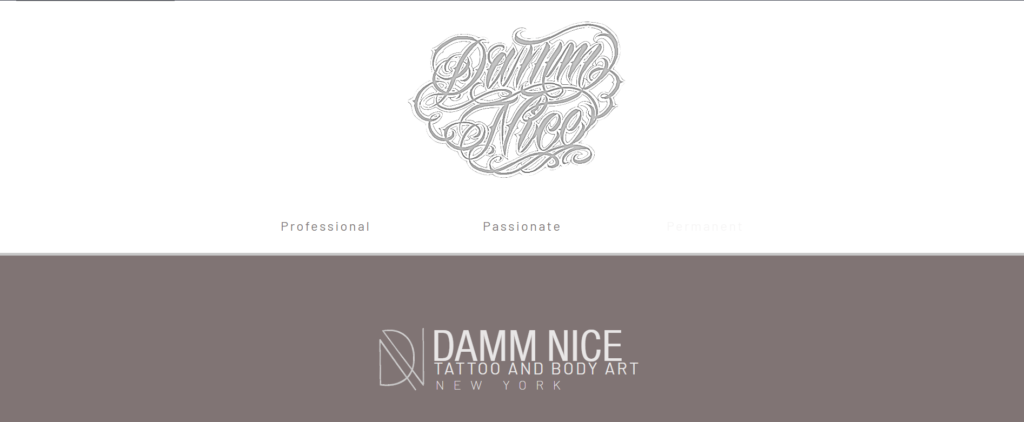 Homepage of Damm Nice Tattoo & Body Art website / dammnice.com

Link :https://www.dammnice.com/