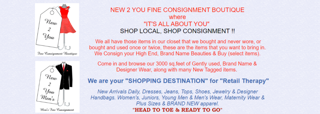 Homepage of New 2 You Fine Consignment Boutique website / new2youfineconsignment.com


Link: http://www.new2youfineconsignment.com/
